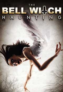 The Bell Witch Haunting cover