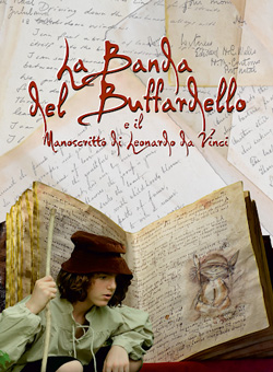 locandina La banda del Buffardello e il manoscritto di Leonardo da Vinci